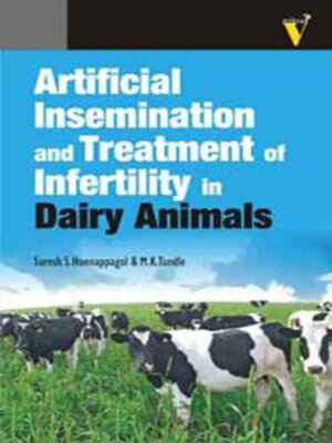 cover image of Artificial Insemination and Treatment of Infertility in Dairy Animals